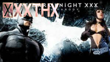 THE DARK KNIGHT XXX แบทแมนเซ็กพาโรดี้ AVซับไทย เอาตัวละครมายำให้เป็นหนังเย็ด องคชาตติดดินอัศวินรัตติกาล เอากันหลายคู่อย่างดุเดือด ระดับความโหดให้ฮาร์ดคอร์